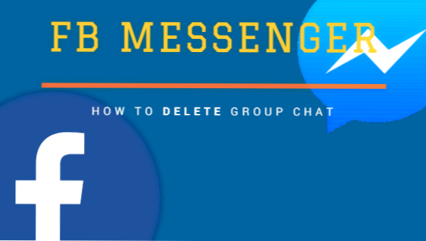Löschen messenger gruppe Chat tipps